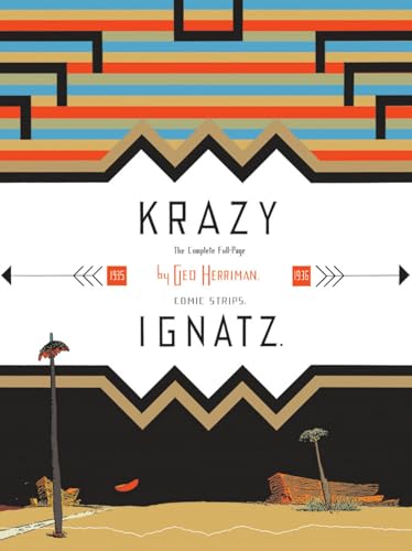 Krazy & Ignatz: Komplete 1935-1936 A Wild Warmth of Chromatic Gravy (KRAZY & IGNATZ (DATE) TP)