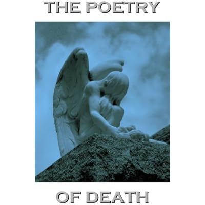 The Poetry Of Death