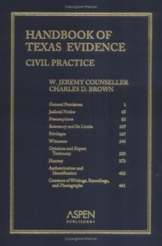 Handbook of Texas Evidence: Civil Practice (Supplemented Annually)