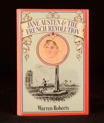 Jane Austen and the French Revolution 0312439938 Book Cover