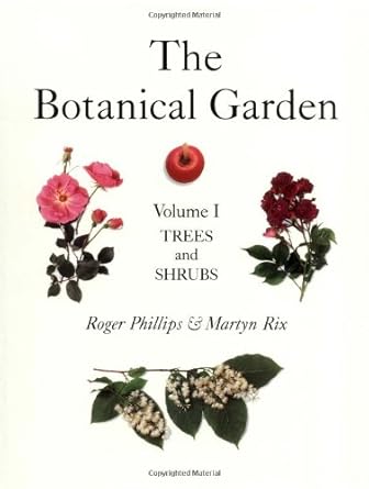 The Botanical Garden, Vol. 1: Trees and Shrubs