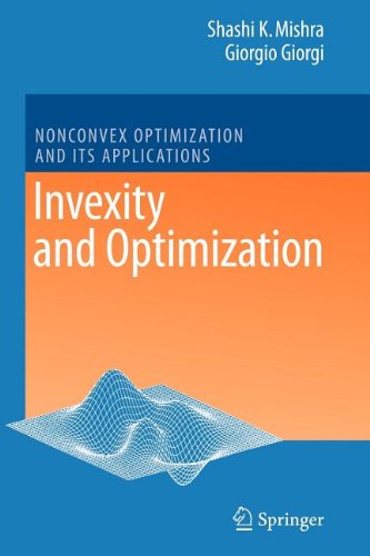 Invexity and Optimization 3540849289 Book Cover