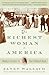 The Richest Woman in America: Hetty Green in the Gilded Age