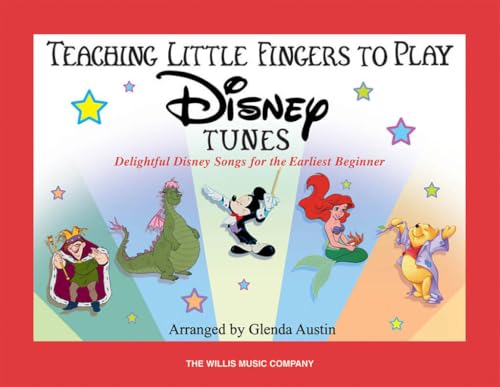 Teaching Little Fingers to Play Disney Tunes | Piano Songbook for Early Elementary | Piano Sheet Music for Kids Students and Teachers | Easy Disney Piano Music Book with Optional Teacher Duets