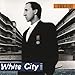 White City