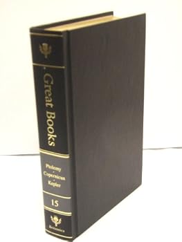 Great Books of the Western World #15: Ptolemy, Copernicus, Kepler