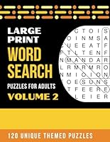 Large Print Word Search Volume 2: Puzzle Book for Adults B0CSSCLH4Z Book Cover