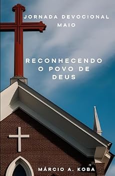 Paperback JORNADA DEVOCIONAL MAIO: RECONHECENDO O POVO DE DEUS (Portuguese Edition) [Portuguese] Book