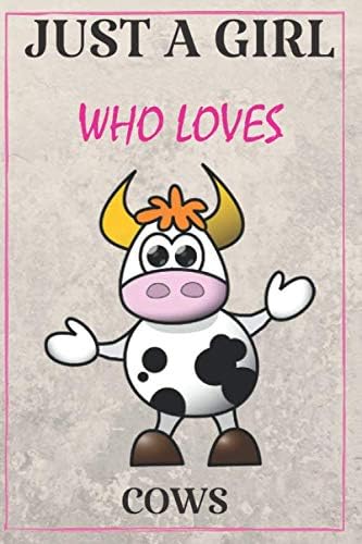 cows Journal - cows Gift: cows Notebook, cows gift for women, cows kids gift, cows gift for girls, cows book, cows bear book, cows birthday ... sloths stuff, just a girl who loves sloths