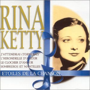 Etoiles de la Chanson [IMPORT] [Audio CD] Rina Ketty
