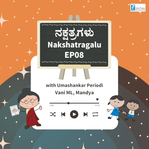 Nakshatragalu EP 08 | Vani M L, Mandya, Karnataka with Umashankar Periodi