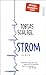 Produktbild Strom: Roman | Der neue Roman des SPIEGEL-Bestseller-Autors