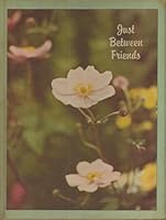 Just Between Friends B000CDEGTG Book Cover