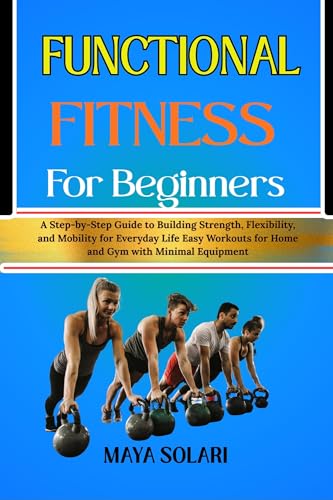 Functional Fitness for Beginners
