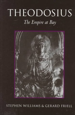 Theodosius: The Empire at Bay (Roman Imperial Biographies (Paperback))