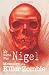 My Name Was Nigel: Memoirs of a Killer Zombie