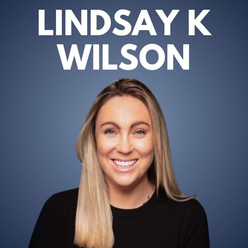 Lindsay Wilson, GM of Sales Ontario at Molson Coors - Building Authentic Leadership and High-Performing Teams