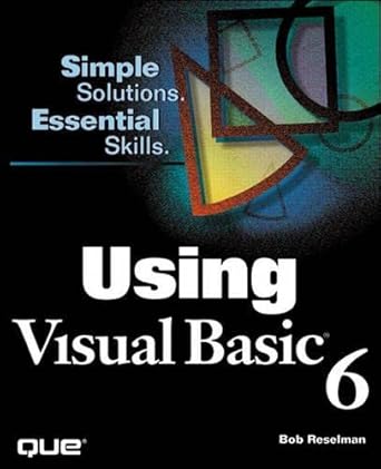 Using Visual Basic 6: 9780789716330: Computer Science Books @ Amazon.com