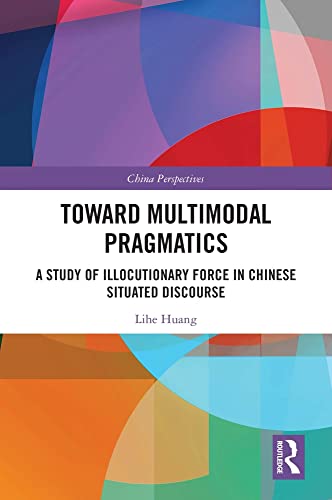 Toward Multimodal Pragmatics view 2