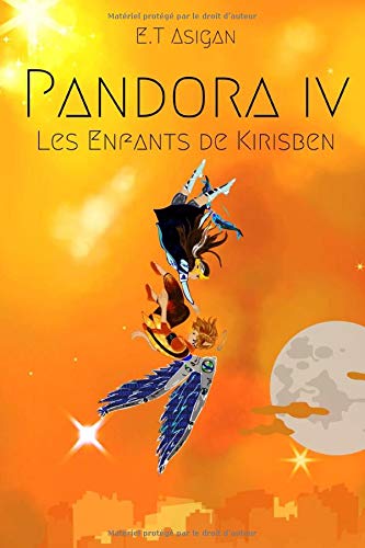Pandora IV: Les enfants de Kirisben