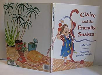 Hardcover Claire and the Friendly Snakes Book