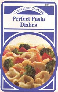 Paperback Perfect Pasta Dishes Book