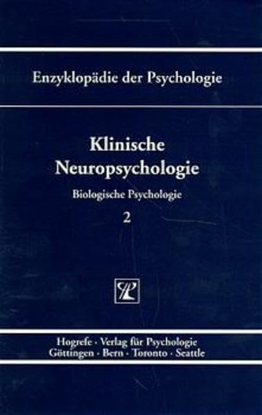 Enzyklopädie der Psychologie, Bd.2, Klinische Neuropsychologie