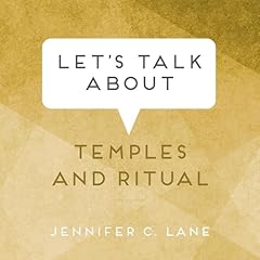Let's Talk About Temples and Ritual Audiolibro Por Jennifer C. Lane arte de portada