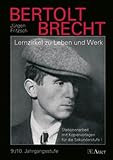  Bertolt Brecht, Lernzirkel zu Leben und Werk: (9. und 10. Klasse)