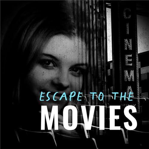 The House on Sweet and Seventh (6): Escape to the Movies – A North Dakota True Crime Story