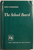The School Board B0020COF16 Book Cover