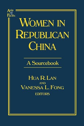 Women in Republican China: A Sourcebook (Asia and the Pacific)