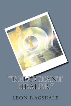 Paperback "Reluctant Healer" (Volume 1) Book