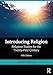 Introducing Religion: Religious Studies for the Twenty-First Century