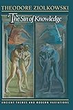  The Sin of Knowledge: Ancient Themes and Modern Variations (English Edition)