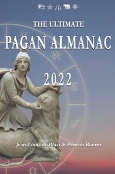 Paperback The Ultimate Pagan Almanac 2022: Northern Hemisphere Book