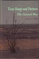 Texas Range and Pastures: The Natural Way B003NTHY3Q Book Cover