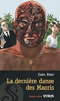 La Dernière Danse Des Maoris (French Edition) 2748511174 Book Cover