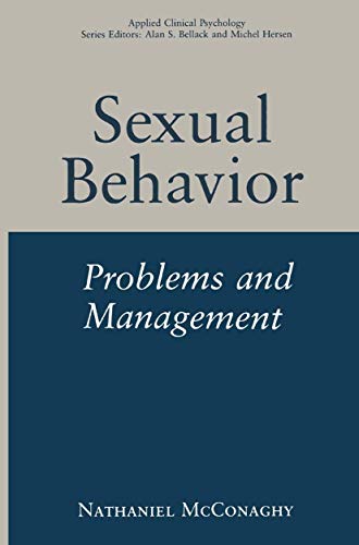Sexual Behavior: Problems and Management (NATO Science Series B:)