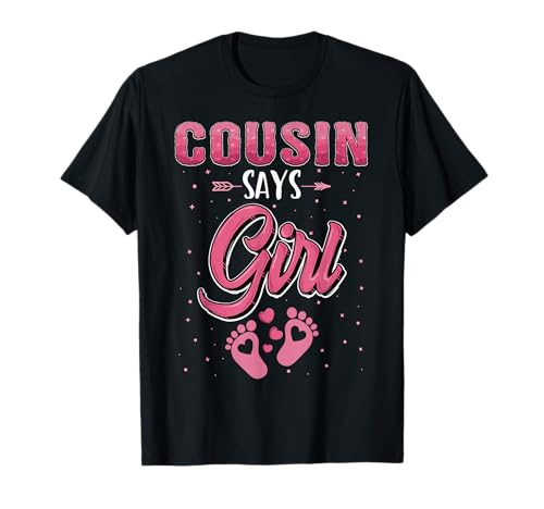 Gender Reveal Cousin says Girl Baby Matching Family Set T-Shirt