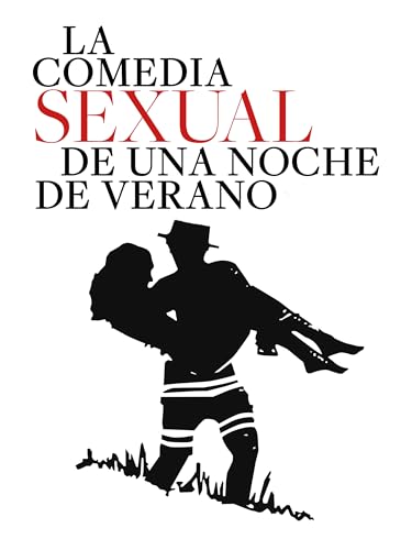 La comedia sexual de una noche de verano