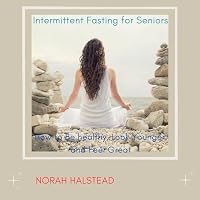 Intermittent Fasting for Seniors