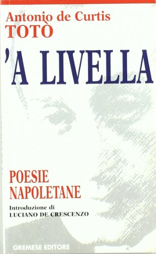 Livella. Poesie napoletane ('A)