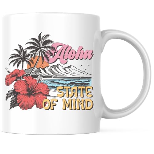 Aloha State Of Mind Coffee Mug Hawaii Maui Honolulu 11oz