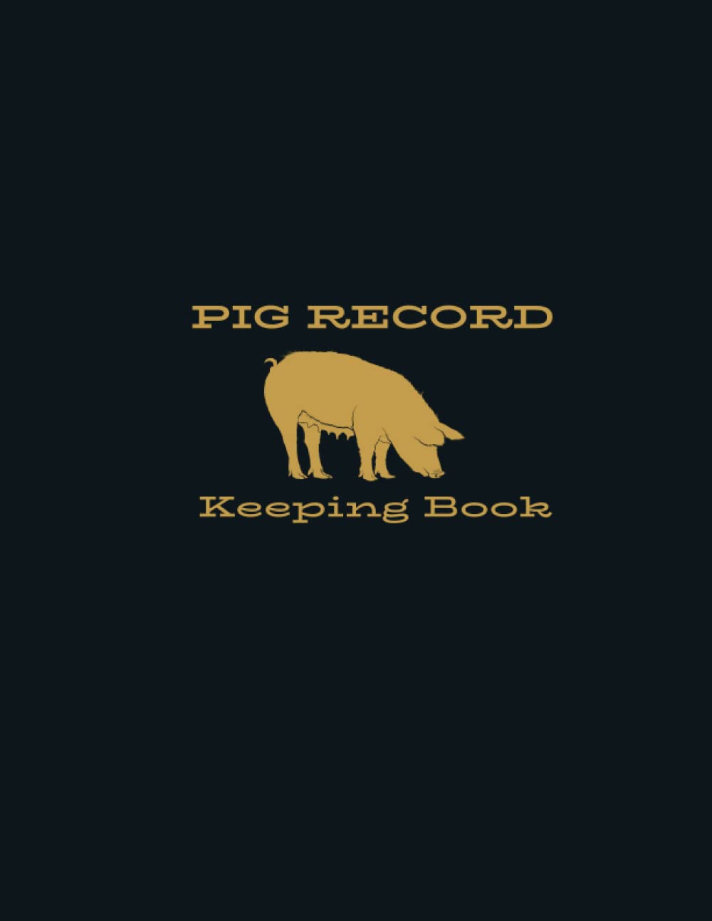 Buy Pig Record Keeping Book Pig Record Keeping Log Book, Pig farming