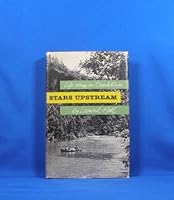 Stars Upstream, Life Along an Ozark River B000PGDU5Q Book Cover