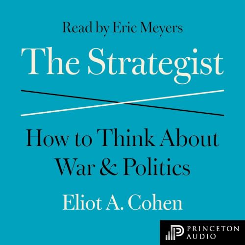 The Strategist Audiolibro Por Eliot A. Cohen arte de portada