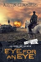 Eye for an Eye: Blades of Grass Book 5 1966164823 Book Cover