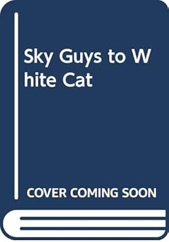 Hardcover Sky Guys to White Cat Book