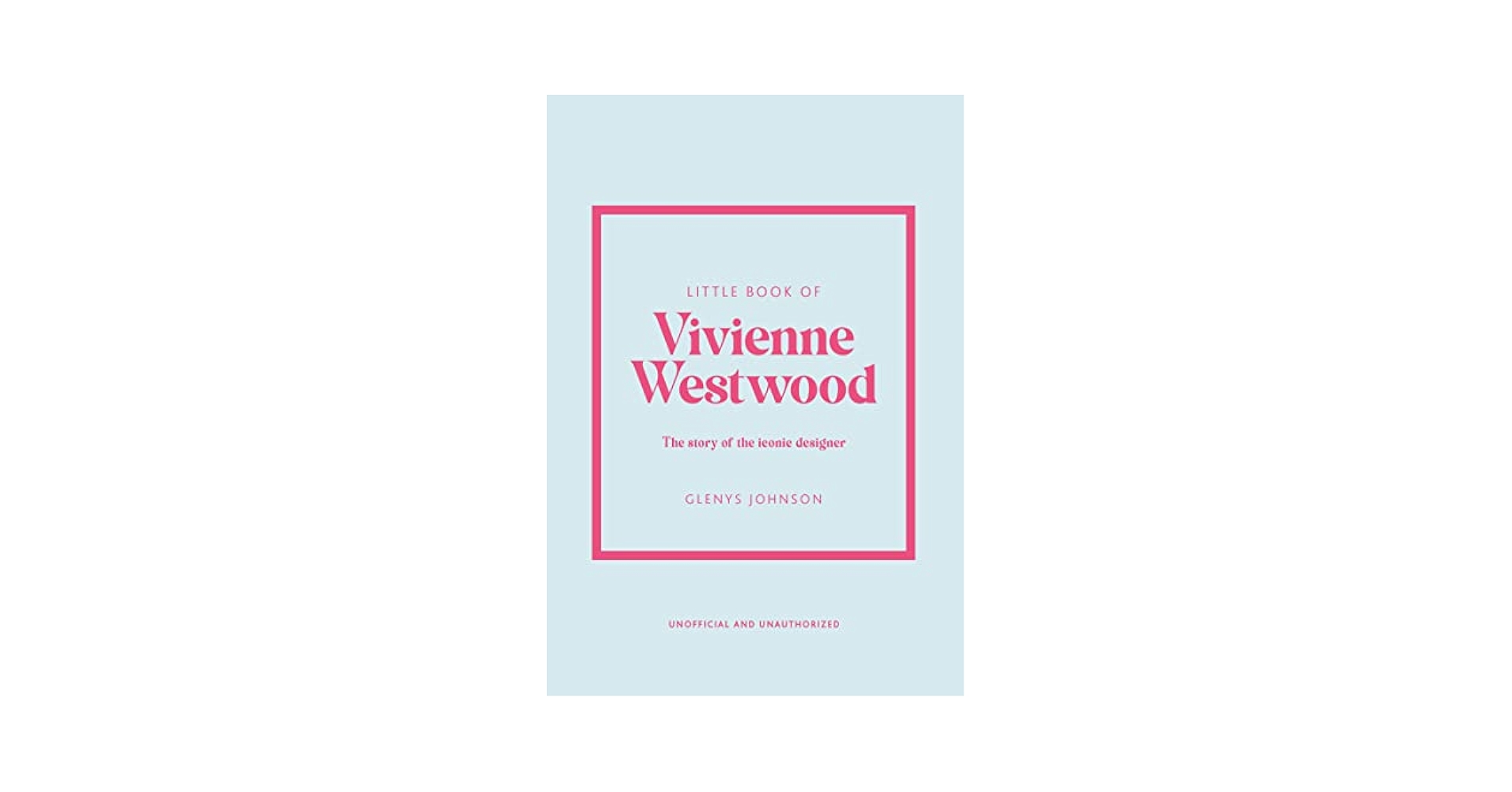 Vivienne Westwood 洋書　本 Amazon | Vivienne Westwood: An Unfashionable Life | Mulvagh